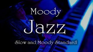 ゆったり静かめ ジャズ・スタンダード 作業用、勉強用、カフェ・バータイムに。Slow Jazz and Bossanova Standards BGM