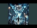 Dark Story