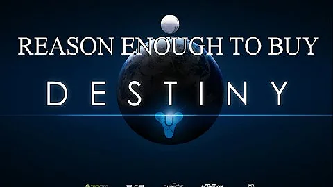 Reason Enough To Buy Destiny