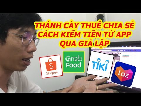 Video Thánh Cày Thuê Chia Sẻ Cách Kiếm Tiền Từ Các App Bằng... - youtube