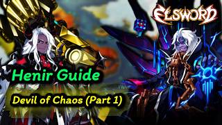 [엘소드/Elsword] Henir Guide | Devil of Chaos (Part 1)