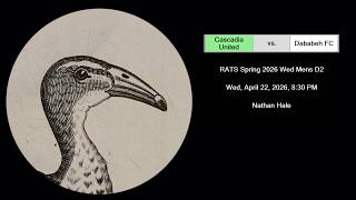 Cascadia United vs. Dababeh FC - 4/22/26 @ 8:30 PM