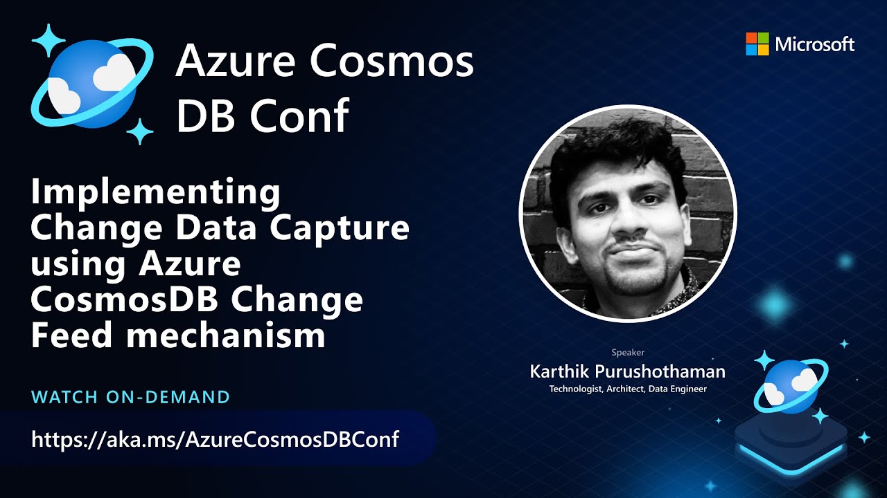 Implementing CDC with change feed Azure Cosmos DB Conf 2022 YouTube