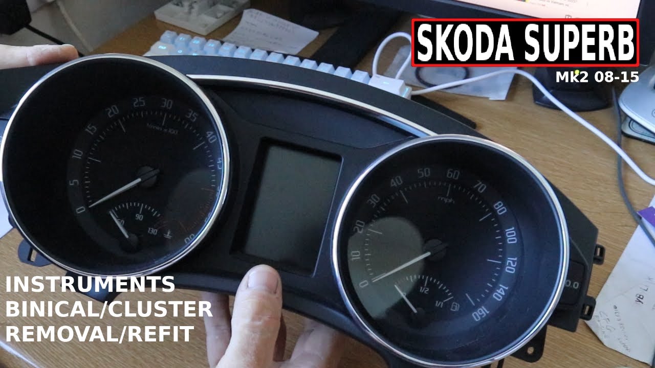 SKODA SUPERB INSTRUMENT BINICAL/CLUSTER REMOVAL/REFIT Mk2 08-15