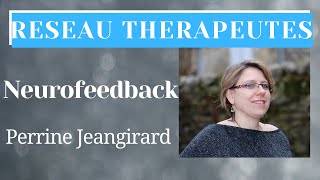 Neurofeedback : Perrine Jeangirard