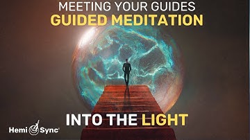 Prepare for Death By Going Into The Light | Guided Meditation to Meet Your Guides #binauralbeats