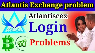 Atlantis Exchange New Update | System Upgrade | Atlantis Account Login | Atlantis Earning App | Earn screenshot 5