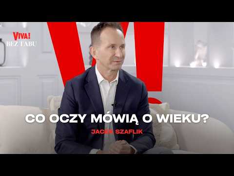 JASKRA I ZAĆMA. ZOBACZ JAK OCHRONIĆ WZROK! Prof. Szaflik | Bez Tabu