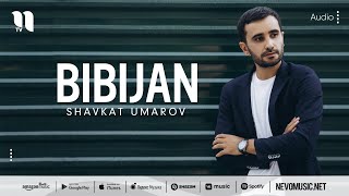 Shavkat Umarov - Bibijan (audio 2022)