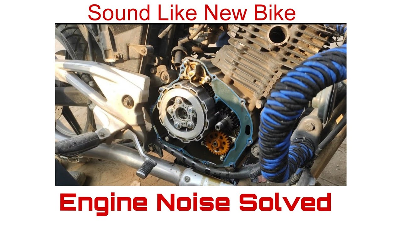 Pulsar 220 Engine Noise Problem Solved Pulsar engine sound like New Bike Timing chain replacement