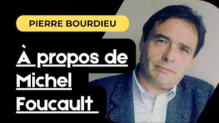 Pierre Bourdieu : Qu’estce que faire parler un auteur ? À propos de Michel Foucault