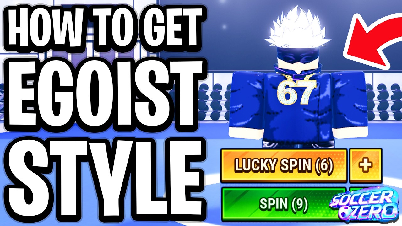 EGOIST　スクラッチ　メロディセレクション　5 8 10 11 13 How to Get Egoist Style and Speedster Style in Soccer Zero Roblox
