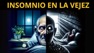 INSOMNIO en el ADULTO MAYOR - ¿Es normal no dormir?