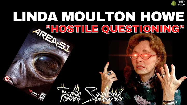 A "hostile questioning" of Linda Moulton Howe! One...