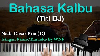 Titi DJ - Bahasa Kalbu Piano Karaoke Versi Pria   Chord C | Synthesia Piano