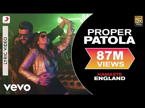 Proper Patola Lyric Video - Namaste England|Arjun Kapoor, Parineeti|Badshah,Diljit,Aastha