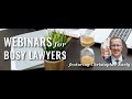 Practical time management tips for lawyers webinars for busy lawyers