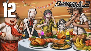 Danganronpa 2: Goodbye Despair [12] Sorry For Party Rockin
