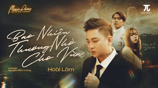 HOÀI LÂM | BAO NHIÊU THƯƠNG NHỚ CHO VỪA | St : Nguyễn Minh Cường | Music Diary 6 #2