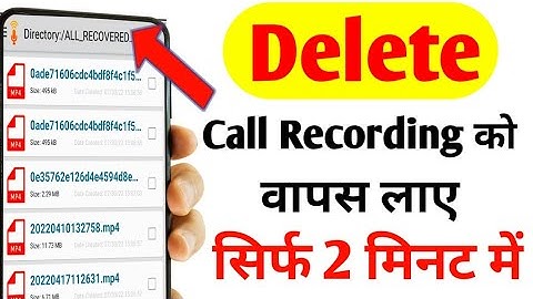 Delete call recording recovery | Fast audio recovery app for android | delete recording recovery