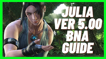 [TEKKEN 7] Julia Bow And Arrow Ver 5.00 Guide!