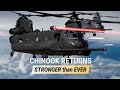 The CH-47 Chinook Reborn: You Thought It Was Old, You Were Wrong!