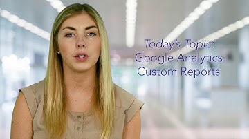 Vortex Marketing Minute #5: How to Use Google Analytics Custom Reports