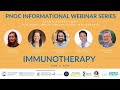 PNOC Immunotherapy Webinar June 2, 2022