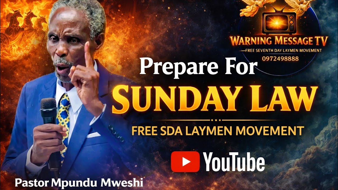 SERMON ENTITLED: PREPARE FOR SUNDAY LAW } BY PASTOR MPUNDU MWESHI 📠+20979535547