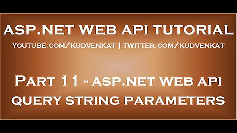 ASP NET Web API query string parameters