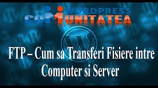 FTP - Cum sa Transferi Fisiere intre Computer si Server - Tutorial Video screenshot 2