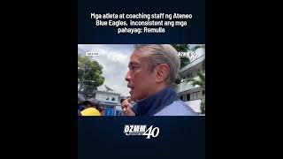 Mga atleta at coaching staff ng Ateneo Blue Eagles, inconsistent ang mga pahayag: Remulla