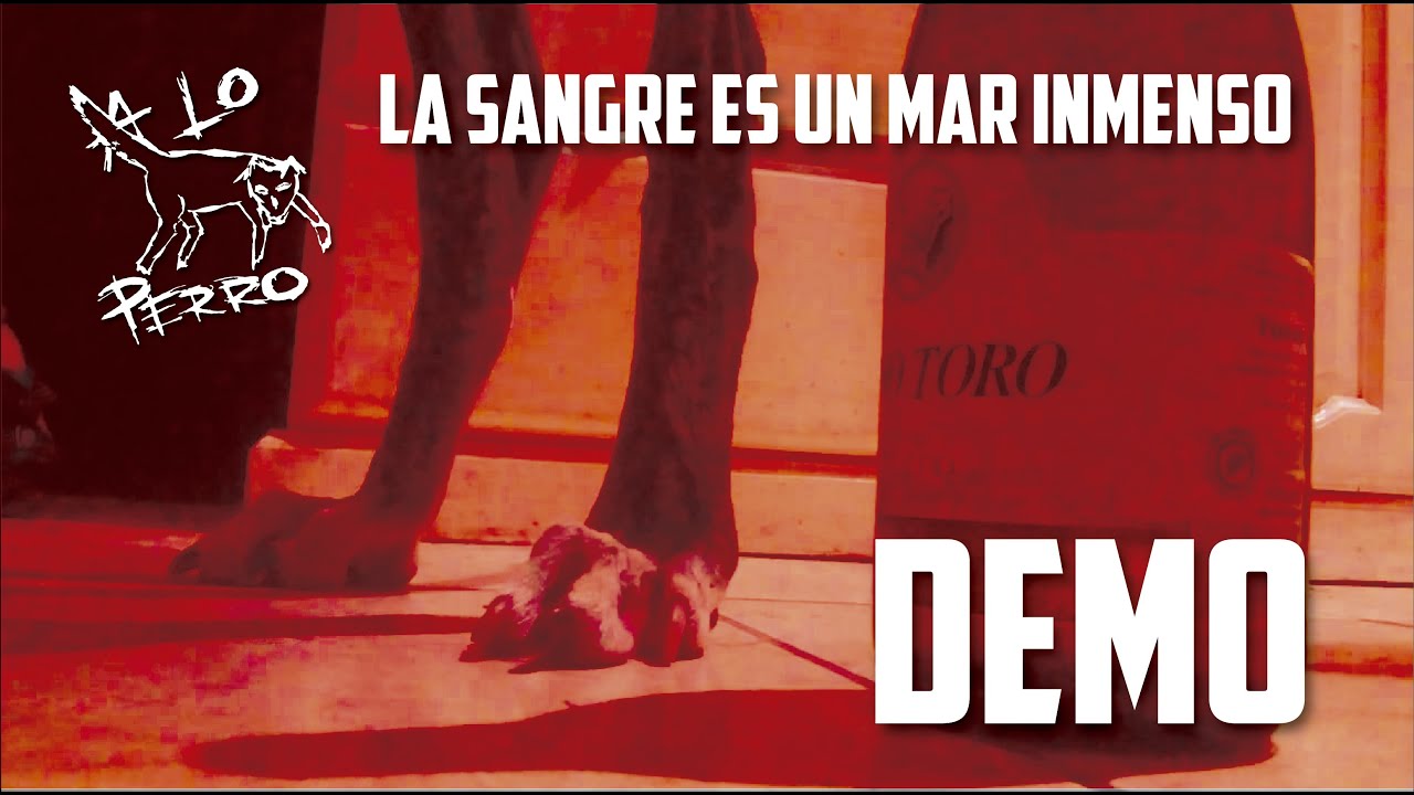 La sangre es un mar inmenso A LO PERRO YouTube La sangre es un mar inmenso A LO PERRO YouTube