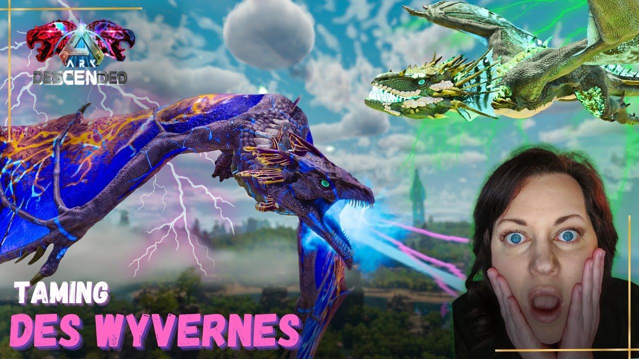 Je capture de BELLES wyvernes - ARK DESCENDED #10