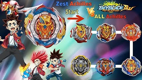 【 Zest Achilles VS ALL Achilles 】 Beyblade Burst BU ベイブレードバーストBU 베이블레이드 버스트 BU 제스트 아킬레스