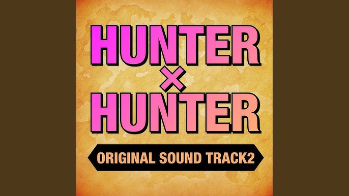 Stream Hunter X Hunter (1999) Opening 2 - Instrumental by Kalyndrom