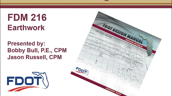 FDOT FDM 216 - Earthwork