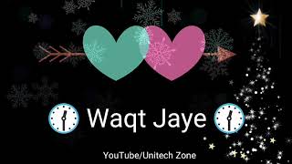 Dil Bharta Nahi ❤ Male Version ❤ New Love ❤ WhatsApp Status Video 2017 Unitech Zone
