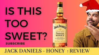 Jack Daniel's - Tennessee Honey : Review (This is more than just Whiskey)
