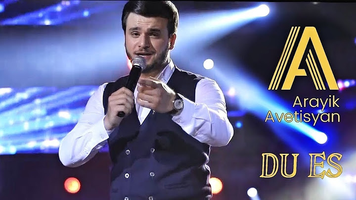 Arayik Avetisyan - Du es