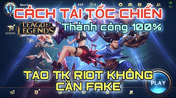 (Liên Minh Tốc Chiến) - HƯỚNG DẪN TẢI & ĐĂNG KÍ TÀI KHOẢN RIOT Thành công 100% cho IOS | Tám Gaming