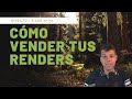 Directo - Cómo vender tus renders en internet