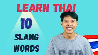 Belajar Bahasa Thailand - 10 Kata Slang Bahasa Thailand