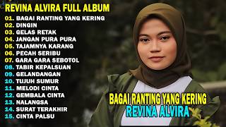 PECAH SERIBU - REVINA ALVIRA || FULL ALBUM TERBARU 2026