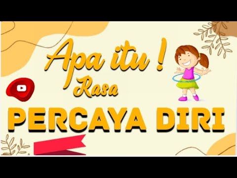 Video: Apa artinya percaya diri?