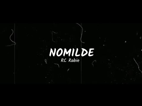 RC  Nomilde Prod Ngambu  Official Lyrics Video