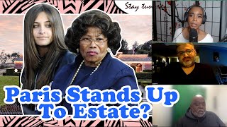 Famous Michael Jackson Vlogs: Can Paris Jackson Stand Up To The Estate? Katherine and Latoya Paid?? Wealth