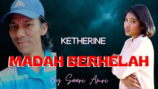MADAH BERHELAH - ZIANA ZAIN || KETHERINE COVER
