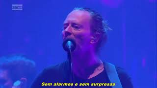 Radiohead - No Surprises (Ao Vivo) - Legendado Português BR