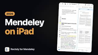 Mendeley on iPad in 2026: read and annotate your library